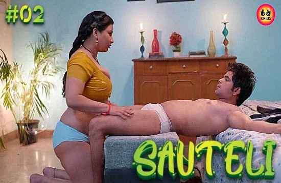 Sauteli S01E02 (2023) Hindi Hot Web Series HuntersApp