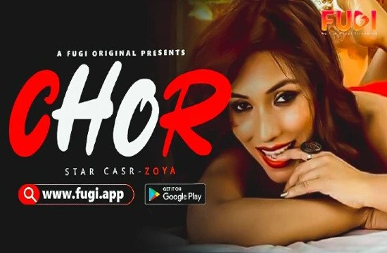 Chor (2023) Hindi Hot Short Film Fugi