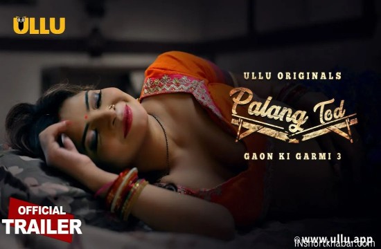 Gaon Ki Garmi (Part 1 Palangtod) S03 (2023) Hindi Hot Web Series