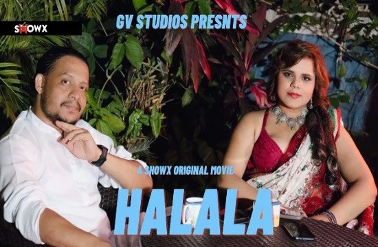Halala (2023) Hindi Hot Short Film ShowX