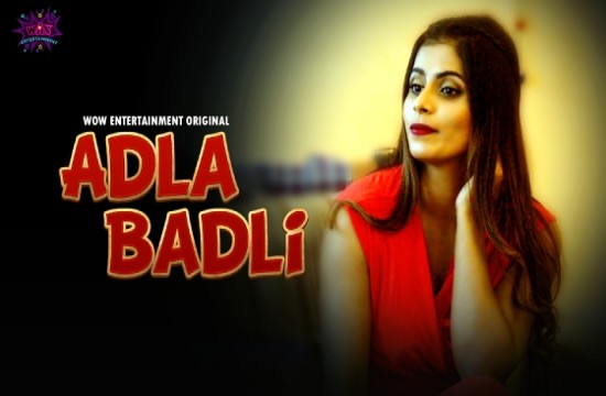 Adla Badli S01E01 (2023) Hindi Hot Web Series WowEntertainment