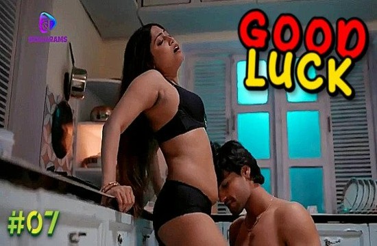 Good Luck S01E07 (2023) Hindi Hot Web Series Besharams