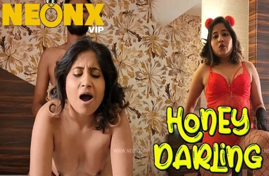 Honey Darling (2023) UNCUT Hindi Short Film Neonx