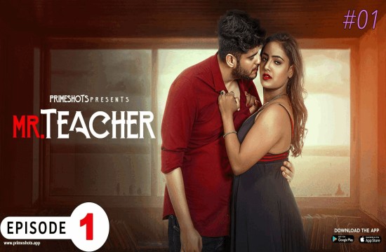 Mr Teacher S01E01 (2023) Hindi Hot Web Series PrimeShots