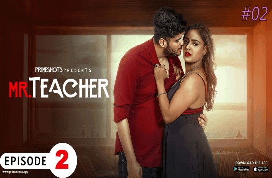 Mr Teacher S01E02 (2023) Hindi Hot Web Series PrimeShots
