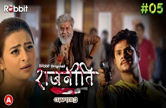Rajneeti S01E05 (2023) Hindi Hot Web Series RabbitMovies