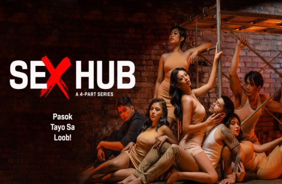 Sex Hub S01E01 (2023) Filipino Hot Web Series VivaMax