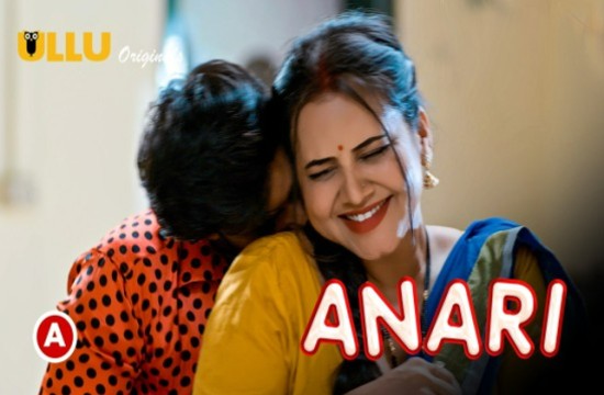 Anari P01 (2023) Hindi Hot Web Series
