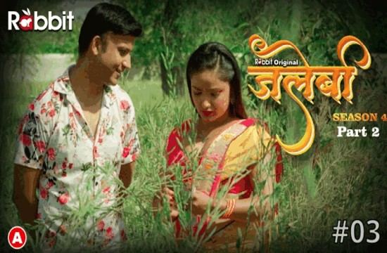 Jalebi S04E03 (2023) Hindi Hot Web Series RabbitMovie