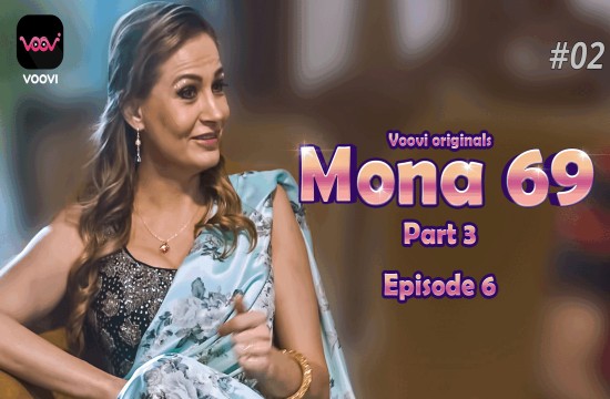Mona 69 S03E02 (2023) Hindi Hot Web Series Voovi