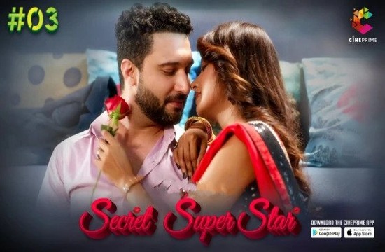 Secret Superstar S01E03 (2023) Hindi Hot Web Series CinePrime
