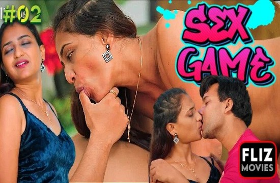 Sex Game S01E02 (2023) UNCUT Hindi Hot Web Series FlizMovies