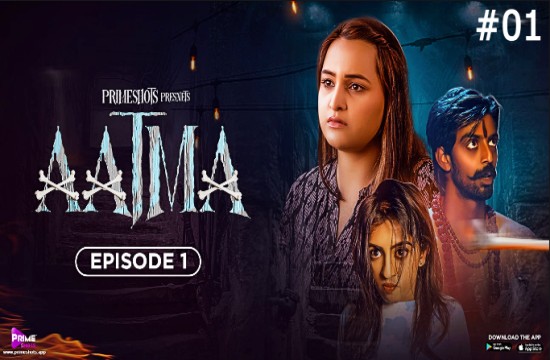 Aatma S01E01 (2023) Hindi Hot Web Series PrimeShots