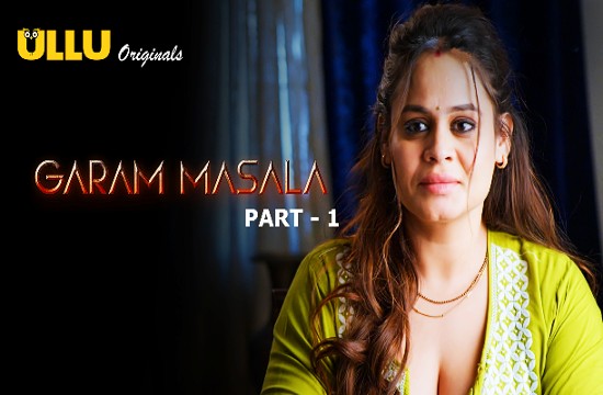 Garam Masala P01 (2023) Hindi Hot Web Series