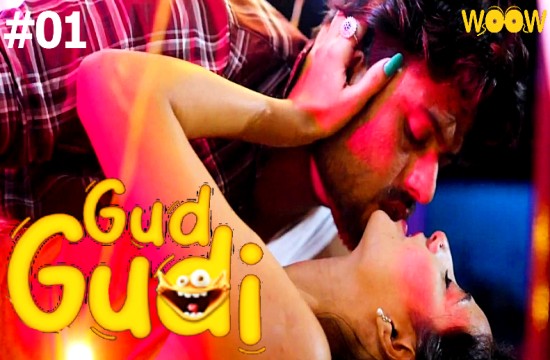 Gud Gudi S01E01 (2023) Hindi Hot Web Series WOOW