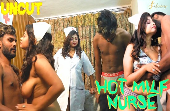 Hot MILF Nurse (2023) Uncut Hindi Short Film SexFantasy