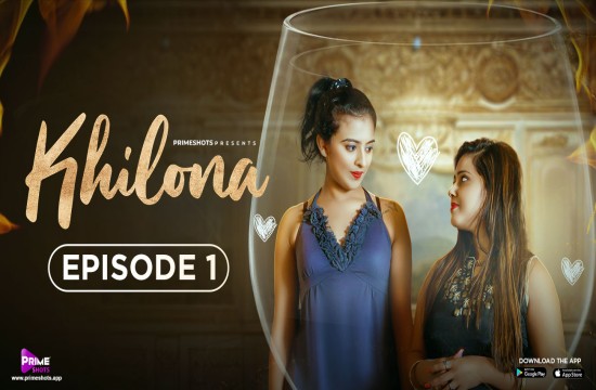 Khilona S01E01 (2023) Hindi Hot Web Series PrimeShots