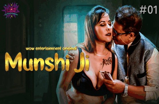 Munshi Ji S01E01 (2023) Hindi Hot Web Series WowEntertainment