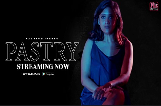 Pastry S01E01 (2023) UNCUT Hindi Hot Web Series FlizMovies
