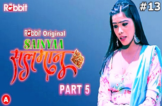 Sainyaa Salman S02E13 (2023) Hindi Hot Web Series RabbitMovies