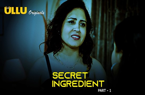 Secret Ingredient P01 (2023) Hindi Hot Web Series