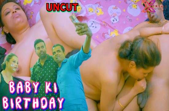 Baby Ki Birthday (2023) UNCUT Hindi Short Film XPrime