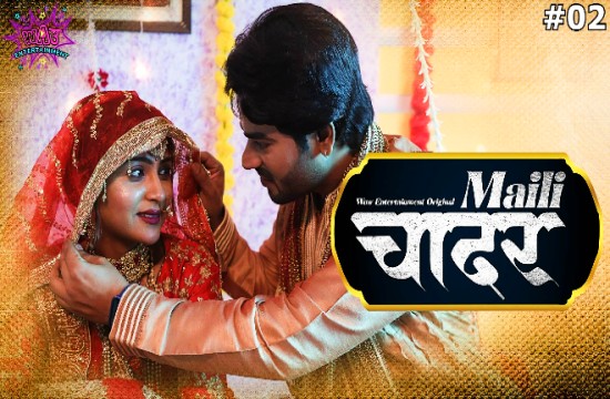 Maili Chader S01E02 (2023) Hindi Hot Web Series WowEntertainment