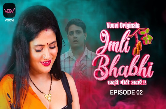 Imli Bhabhi S01E02 (2023) Hindi Hot Web Series Voovi