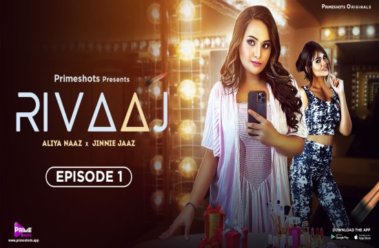 Rivaaj S01E01 (2023) Hindi Hot Web Series PrimeShots