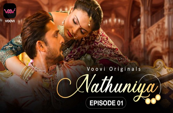 Nathuniya S01E01 (2023) Hindi Hot Web Series Voovi