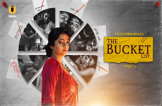 The Bucket List P02 (2023) Hindi Hot Web Series