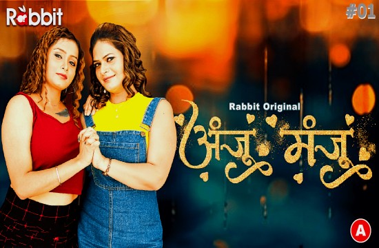 Anju Or Manju S01E01 (2024) Hindi Hot Web Series RabbitMovies