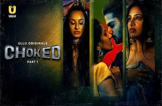 Choked P01 (2024) Hindi Hot Web Series