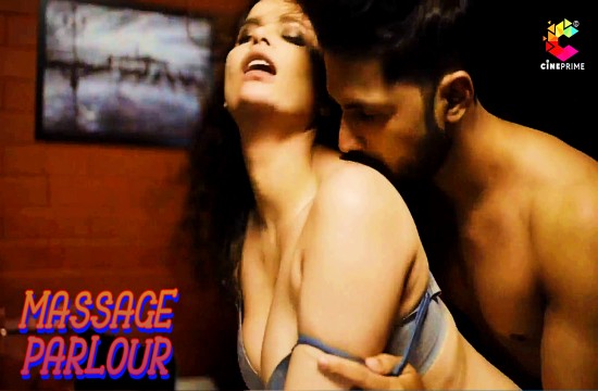 Massage Parlour S01E01 (2024) Hindi Hot Web Series CinePrime