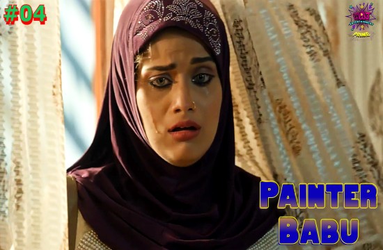 Painter Babu S01E04 (2024) Hindi Hot Web Series WowEntertainment