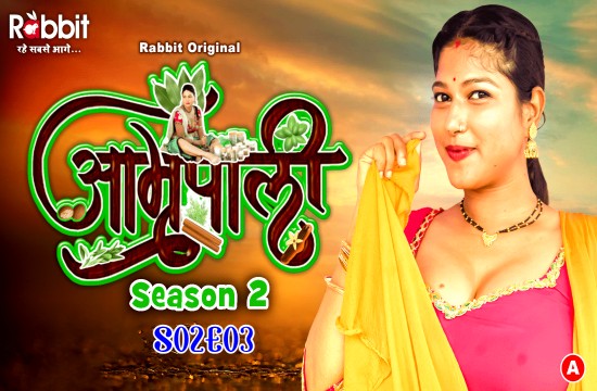 Amrapali S02E03 (2024) Hindi Hot Web Series RabbitMovies