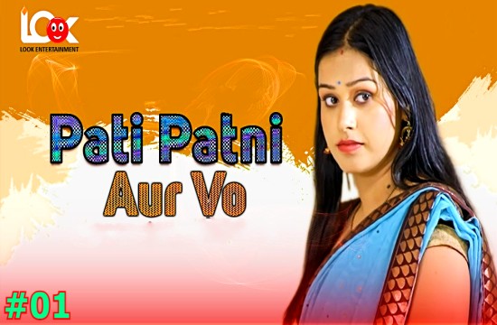 Pati Patni Aur Vo S01E01 (2024) Hindi Hot Web Series Lookentertainment