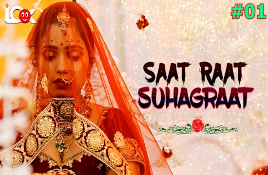 Saat Raat Suhagraat S01E01 (2024) Hindi Hot Web Series Lookentertainment