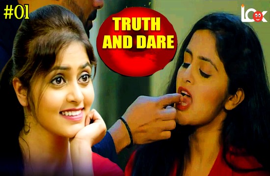 Truth And Dare S01E01 (2024) Hindi Hot Web Series Lookentertainment