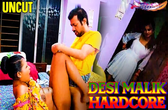 Desi Malik Hardcore (2024) UNCUT Hindi Short Film GoddesMahi