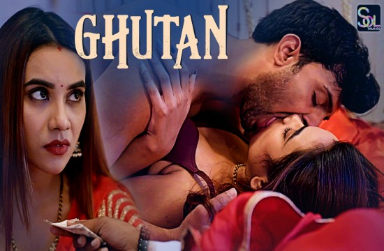 Ghutan S01P01 (2024) Hindi Hot Web Series Soltalkies