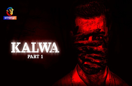 Kalwa P01 (2024) Hindi Hot Web Series Atrangii