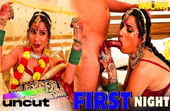 First Night (2024) Uncut Hindi Short Film Neonx