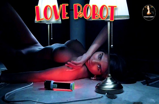 Love Robot (2024) Solo Short Video Poonam Pandey