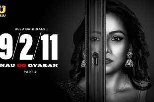 Nau Do Gyarah P02 (2024) Hindi Hot Web Series