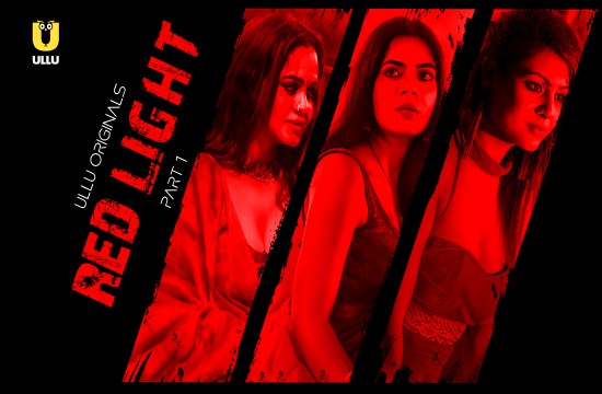 Red Light P01 (2024) Hindi Hot Web Series