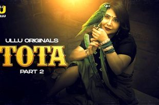 Tota P02 (2024) Hindi Hot Web Series