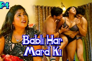 Babli Har Mard Ki S01E04 (2024) Hindi Hot Web Series Kangan