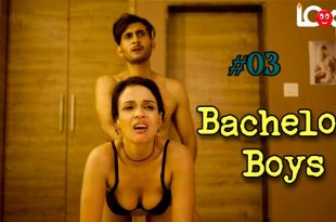 Bachelor Boys S01E03 (2024) Hindi Hot Web Series Lookentertainment