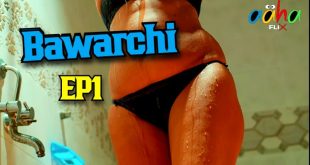 Bawarchi S01E01 (2024) Hindi Hot Web Series Aahaflix